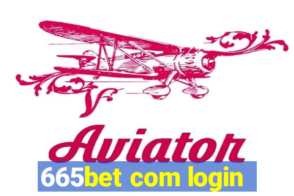 665bet com login